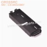 32-CROSSRC PG4 PG4S PG4L accessories, battery box CS-94222901-1